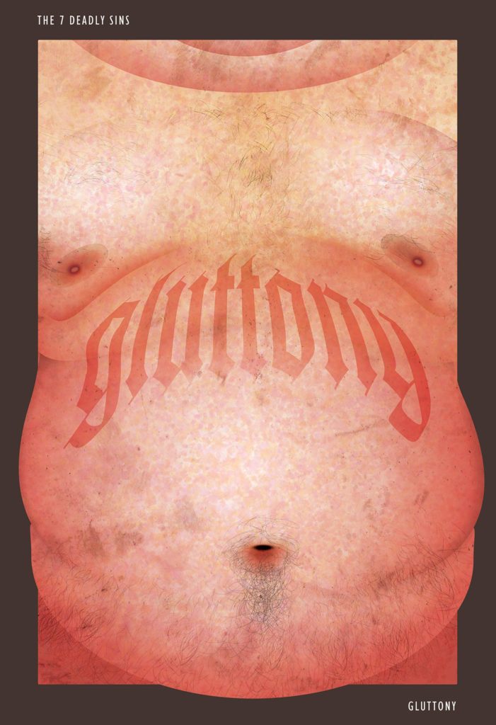 The Seven Deadly Sins: Gluttony