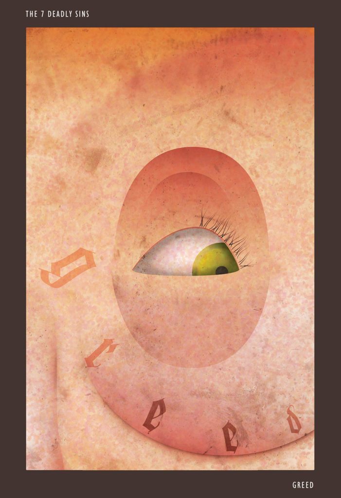 The Seven Deadly Sins: Greed